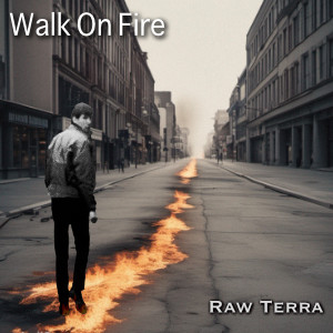 Walk On Fire
